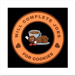 Will complete jobs for Cookies Posters and Art